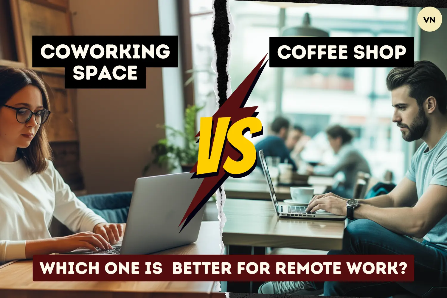 Coworking Space vs Coffee Shop: Which One is Better for Remote Work?