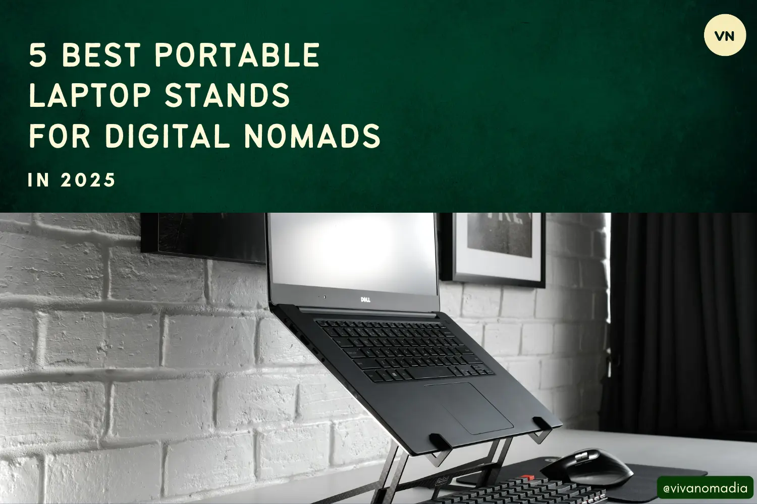 5 Best Portable Laptop Stands for Digital Nomads